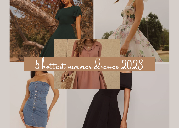 Hottest summer Dresses